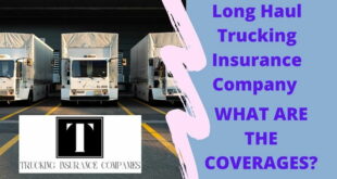 Long Haul Trucking Insurance Markets
