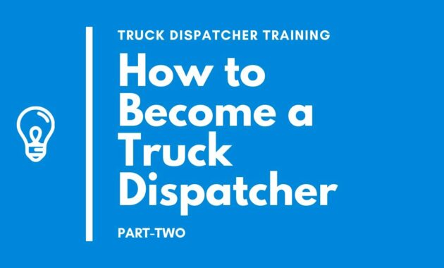 How to become a truck dispatcher